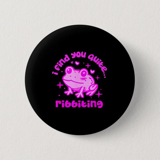 Badge Rond 5 Cm Cute Frog Pun Ribbiting Frog Lovers Quote Design (Devant)