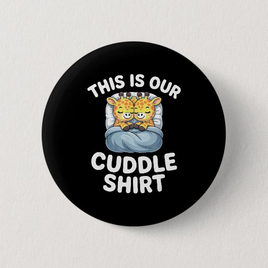 Badge Rond 5 Cm Cute Giraffe Couple This Is Our Cuddle  (Devant)