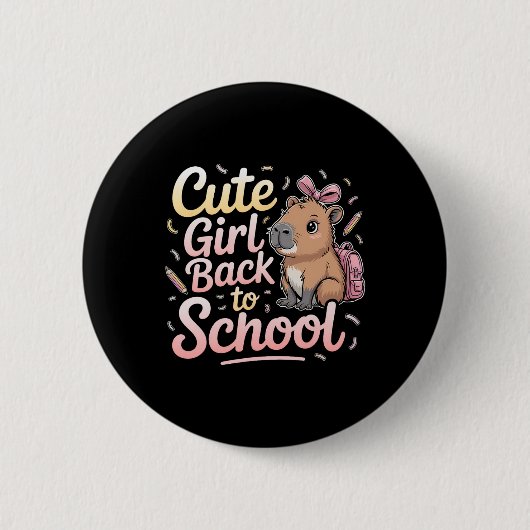 Badge Rond 5 Cm Cute Girl Back To School Capybara First Day Of Sch (Devant)
