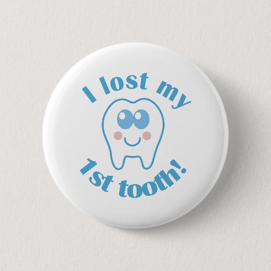 Badge Rond 5 Cm Cute Lost My 1st Tooth Gift (Devant)