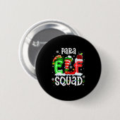 Badge Rond 5 Cm Cute Para Elf Squad Funny Christmas Elf Kids Teach (Devant & derrière)
