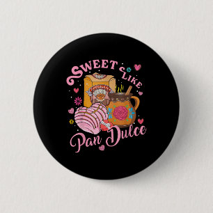 Badge Rond 5 Cm Cute Swete Comme Pan Dulce Espagnol Mexicain Pain