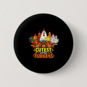 Badge Rond 5 Cm Cutest Little Turkeys Funny Thanksgiving Teacher D (Devant)