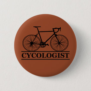 Badge Rond 5 Cm cycologue Funny Cycliste pour cyclistes et cyclist