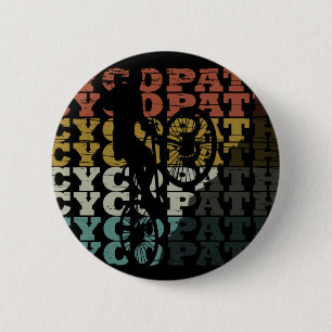Badge Rond 5 Cm cycopath amusant vélo hors route dire
