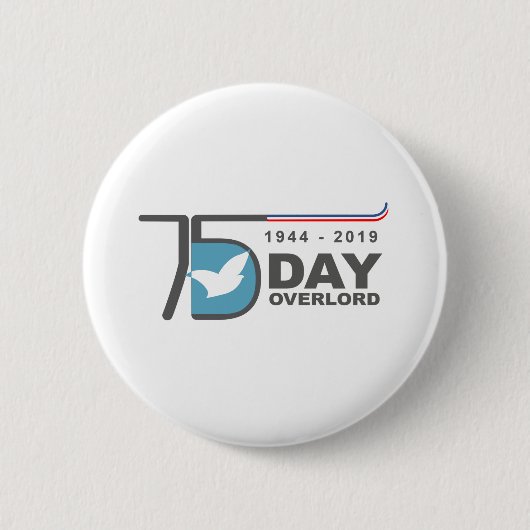 Badge Rond 5 Cm D-Day Overlord 1944 2019 (Devant)