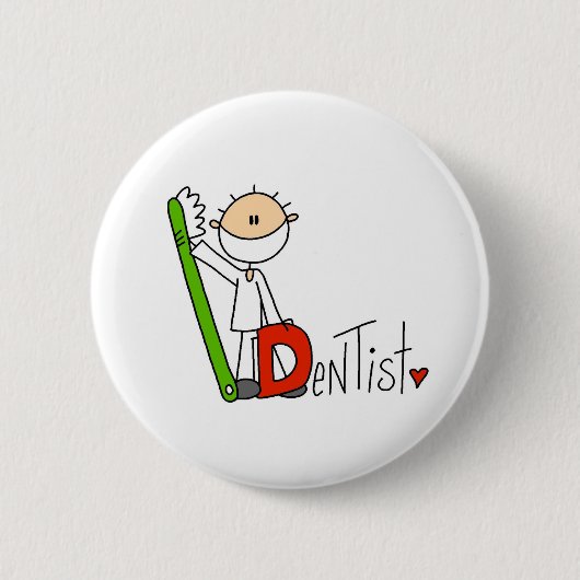 Badge Rond 5 Cm D est pour le dentiste (Devant)