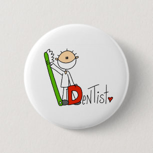 Badge Rond 5 Cm D est pour le dentiste