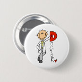 Badge Rond 5 Cm D est pour le docteur (Devant & derrière)