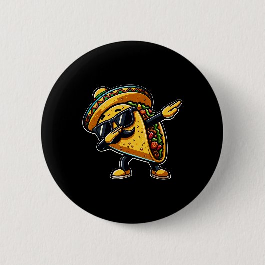 Badge Rond 5 Cm Dabbing Taco Cinco De Mayo Drôle Pères Mexicains D (Devant)