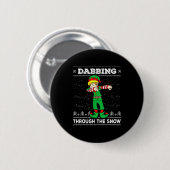 Badge Rond 5 Cm Dabbing Through The Snow Elf Dab Ugly Christmas Sw (Devant & derrière)