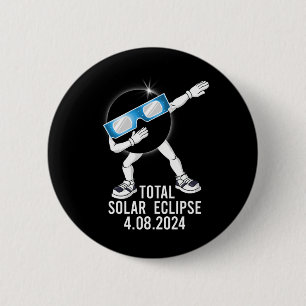 Badge Rond 5 Cm Dabbing Total Solar Eclipse 04.08.2024 Fun Dab Boy