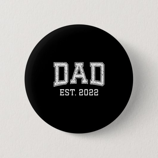 Badge Rond 5 Cm Dad Est 2022 Dad D Fathers Day Ized  (Devant)