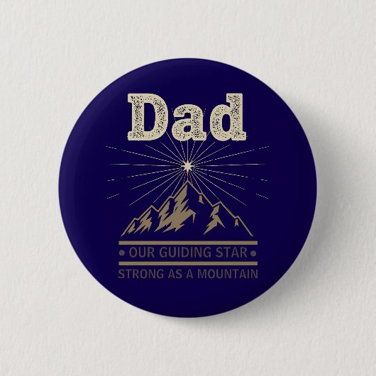 Badge Rond 5 Cm Dad Guiding Star Mountain (Devant)