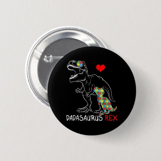 Badge Rond 5 Cm Dadasaurus Rex Autism (Devant & derrière)