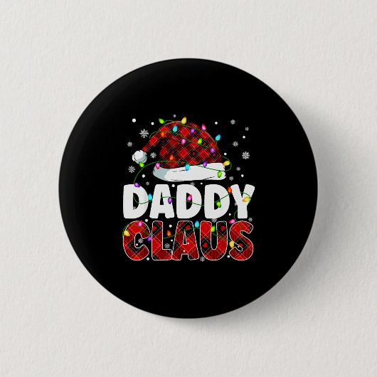 Badge Rond 5 Cm Daddy Claus Merry Christmas Santa Hat Family Match (Devant)
