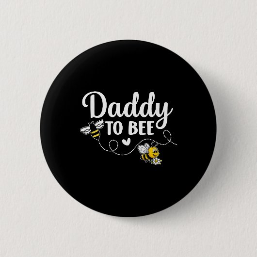 Badge Rond 5 Cm Daddy To Bee Gender Reveal Pregnancy Announcement (Devant)