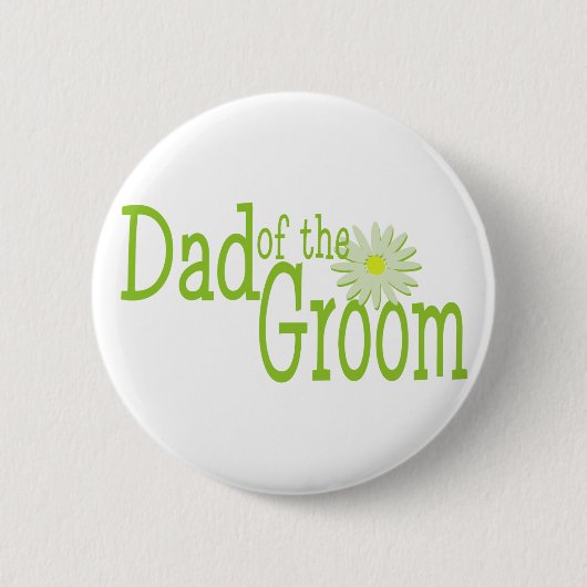 Badge Rond 5 Cm Daisy Mariage / Papa de Groom (Devant)