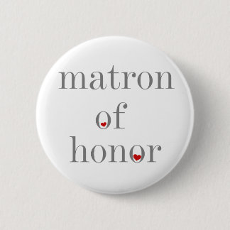 Badge Rond 5 Cm Dame de honneur grise des textes