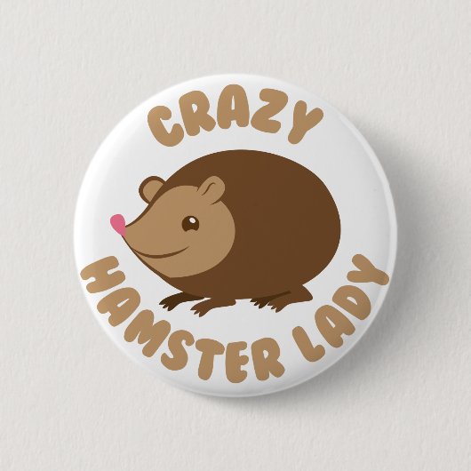 Badge Rond 5 Cm dame folle de hamster (Devant)
