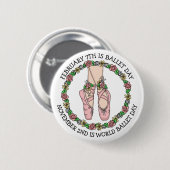 Badge Rond 5 Cm Dance Holiday | Jour du ballet (Devant & derrière)