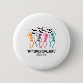 Badge Rond 5 Cm Dancing Skeleton Dry Bones Come Alive Christian Ha (Devant)