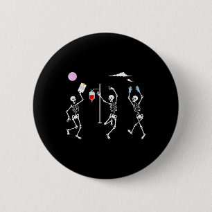 Badge Rond 5 Cm Dancing Skeleton Funny Nurse Skeleton Halloween He