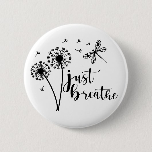 Badge Rond 5 Cm Dandelion Dragonfly Just Breathe (Devant)