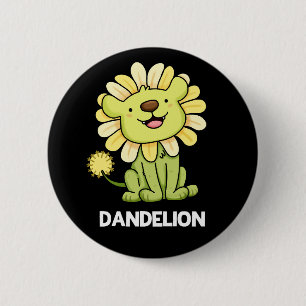 Badge Rond 5 Cm Dandelion Funny Lion Pun Dark BG