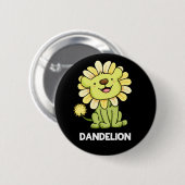 Badge Rond 5 Cm Dandelion Funny Lion Pun Dark BG (Devant & derrière)