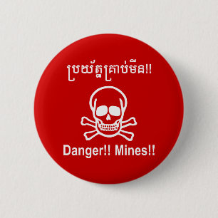 Badge Rond 5 Cm Danger ! ! Les mines ! ! SYMBOLE ☠ Cambodgien Kh