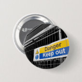 Badge Rond 5 Cm Danger Ne pas fermer le panneau (Devant & derrière)