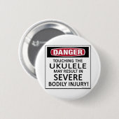 Badge Rond 5 Cm Danger Ukulele (Devant & derrière)