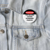 Badge Rond 5 Cm Dangers des boutons de boléro (En situation)