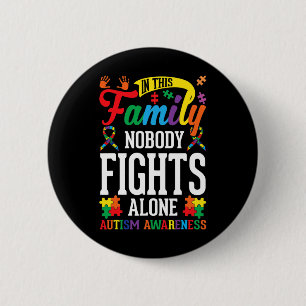 Badge Rond 5 Cm Dans Cette Famille, Personne ne combat seul les ad