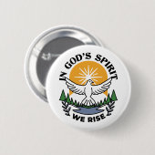 Badge Rond 5 Cm Dans l’Esprit de Dieu, nous nous élevons - Foi et (Devant & derrière)