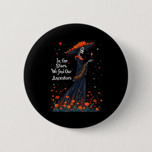 Badge Rond 5 Cm Dans les étoiles, nous trouvons nos ancêtres Jour