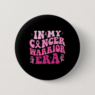 Badge Rond 5 Cm Dans mon cancer guerrier de l'ère de la lutte cont