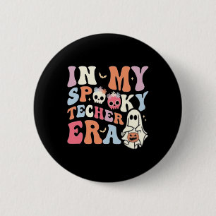 Badge Rond 5 Cm Dans Mon Enseignant Éffrayant Era Retro Halloween