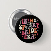 Badge Rond 5 Cm Dans Mon Époque Éffrayante De Mariée Halloween Mar (Devant & derrière)