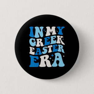Badge Rond 5 Cm Dans Mon Ere Grec De Pâques Drôle Rétro Ea Grec Su