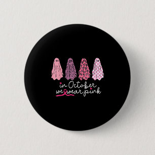 Badge Rond 5 Cm Dans October We Wear Pink Ghost Boo Halloween