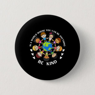 Badge Rond 5 Cm Dans Un Monde Être Des Enfants Gentils Terre Journ
