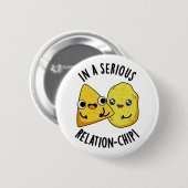 Badge Rond 5 Cm Dans une relation sérieuse -chip Drôle de jeu de m (Devant & derrière)