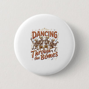 Badge Rond 5 Cm Danse à travers les squelettes d'Halloween Musique