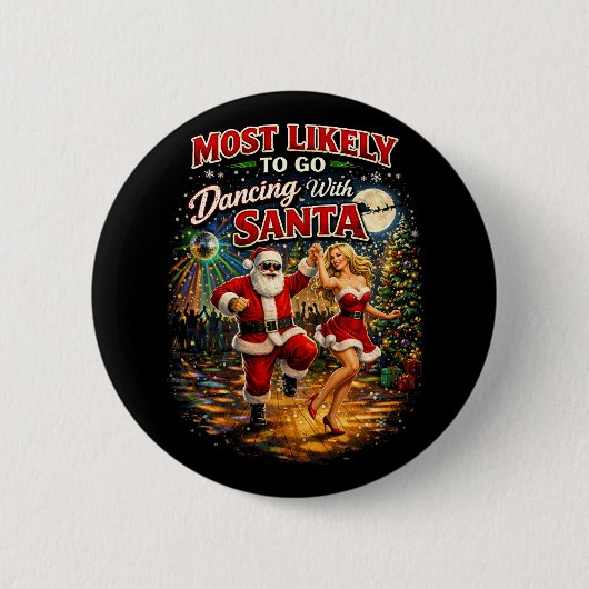 Badge Rond 5 Cm Danse avec le Père Noël (Devant)