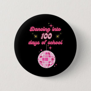 Badge Rond 5 Cm Danse Dans 100 Jours D'École Avec Disco Rose Ba