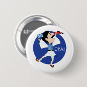 Badge Rond 5 Cm Danse d'Evzone de Grec avec le drapeau OPA ! (Devant & derrière)