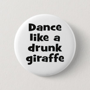 Badge Rond 5 Cm Danse ivre girafe bf
