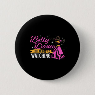 Badge Rond 5 Cm Danse ventre professionnel Hip Belly Dancer Pro Be